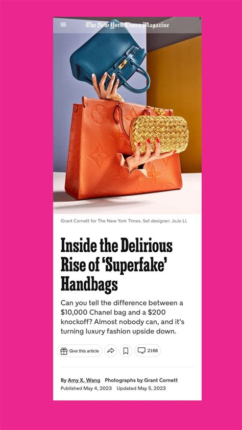 A Response to the NYT Article on the Superfake Handbag Industry.